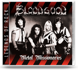 Bloodgood - Metal Missionaries Demo + 4 Bonus Tracks (CD) 2021 Remaster