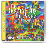 THE CRYSTAL CITY ROCKERS - AFTER ALL THESE YEARS (CD) * * PRE-BLOODGOOD BAND * *