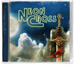 Neon Cross - w/ Frontline Life 5-Song EP + California Metal Tracks - Christian Rock, Christian Metal